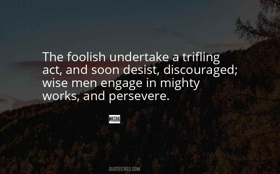 Quotes About Foolish Men #222558