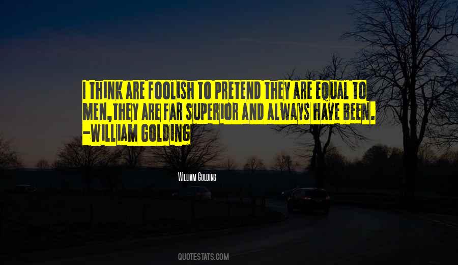 Quotes About Foolish Men #50799