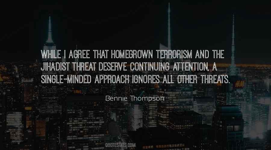 Homegrown Terrorism Quotes #575722