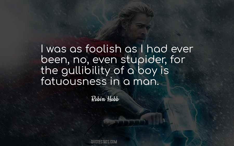 Quotes About Foolish Man #196095