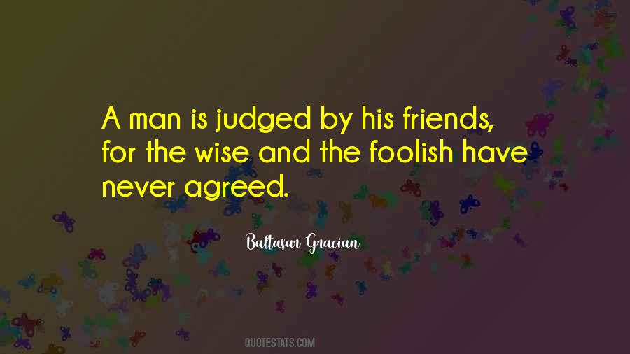 Quotes About Foolish Man #544736