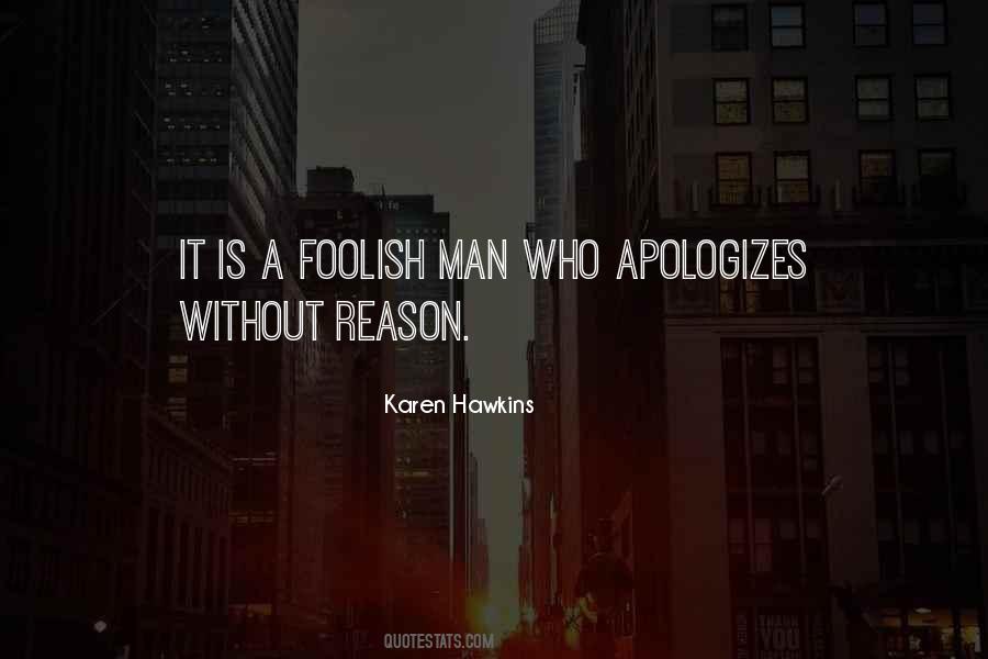 Quotes About Foolish Man #724107