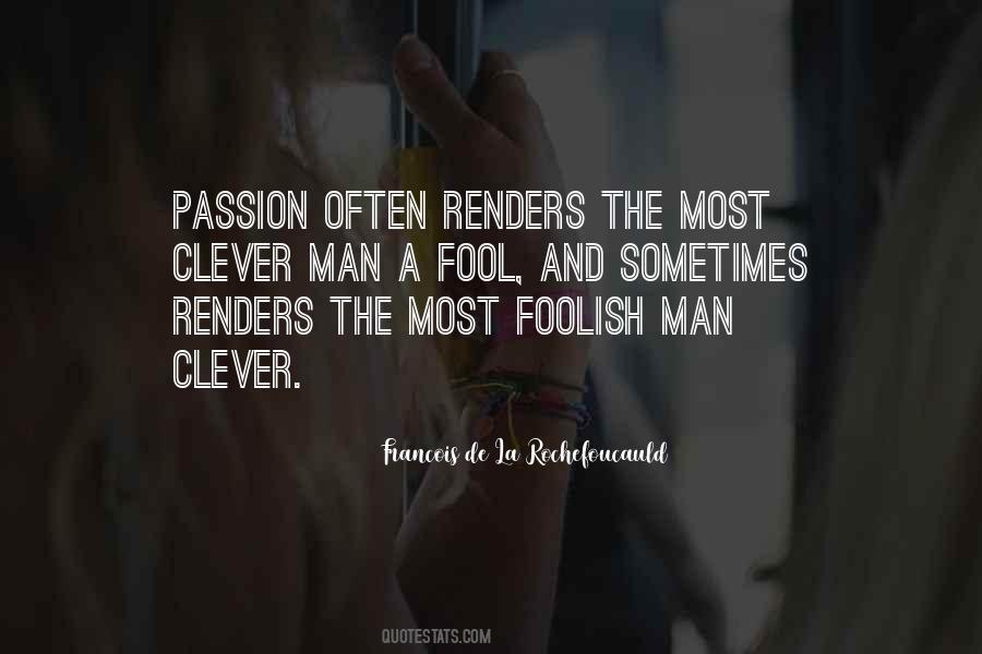 Quotes About Foolish Man #905733