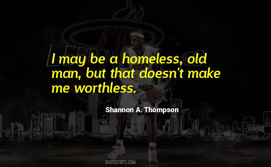 Homeless Quotes #1194465