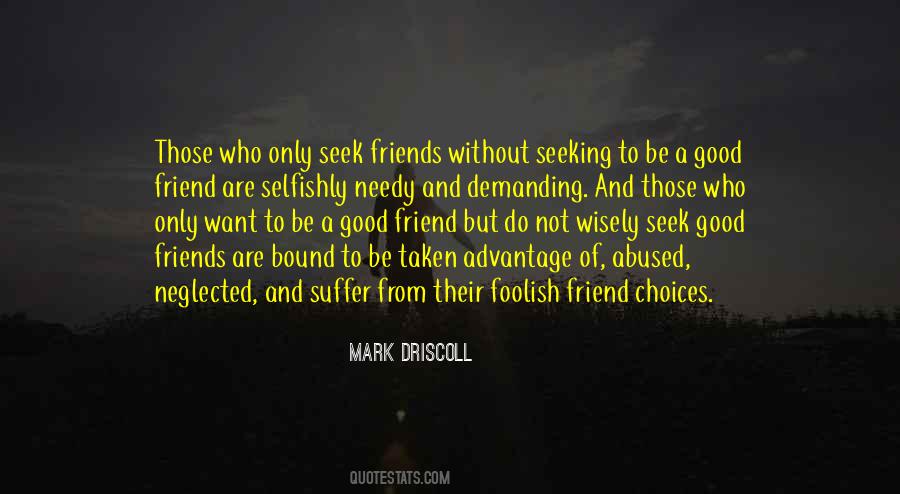 Quotes About Foolish Friends #1244844