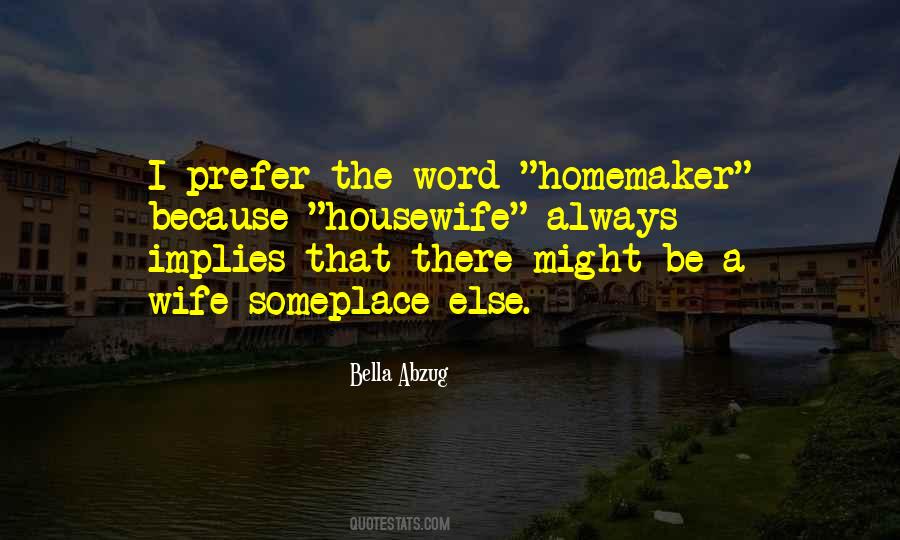 Homemaker Quotes #186853