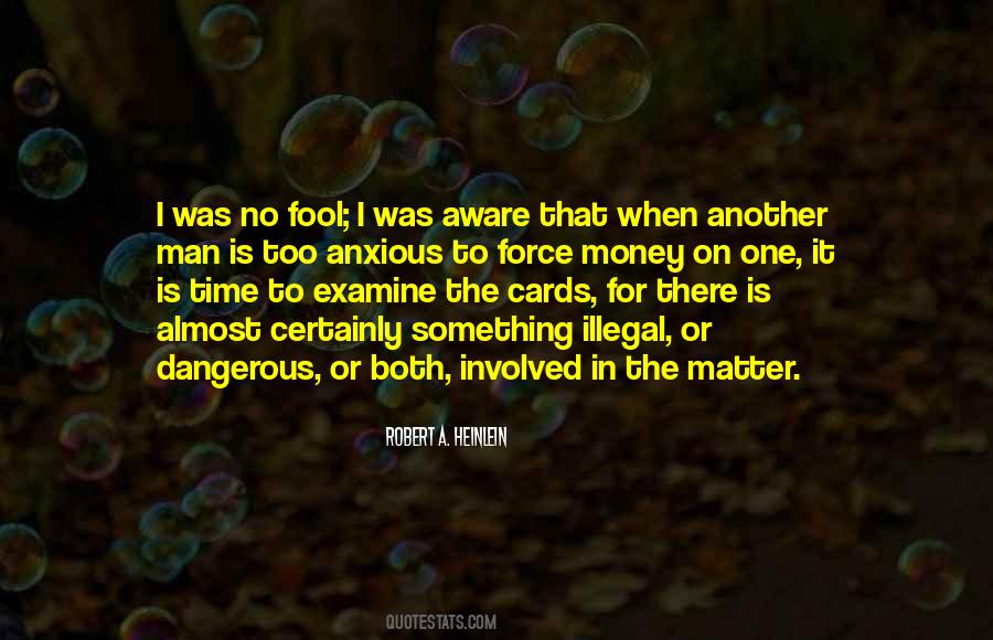 Quotes About Fool Man #181439