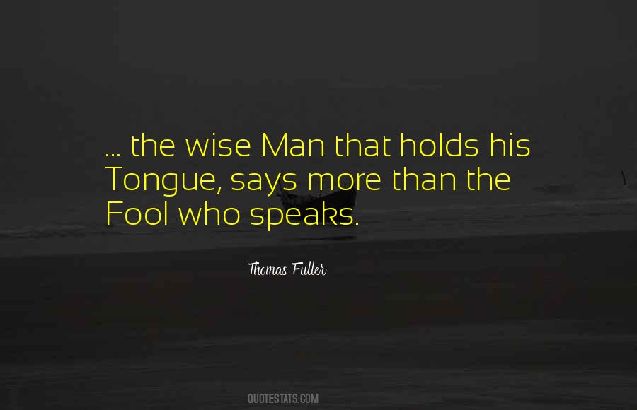 Quotes About Fool Man #197321
