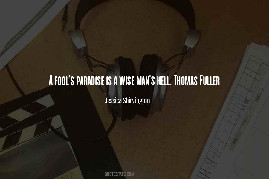 Quotes About Fool Man #280874