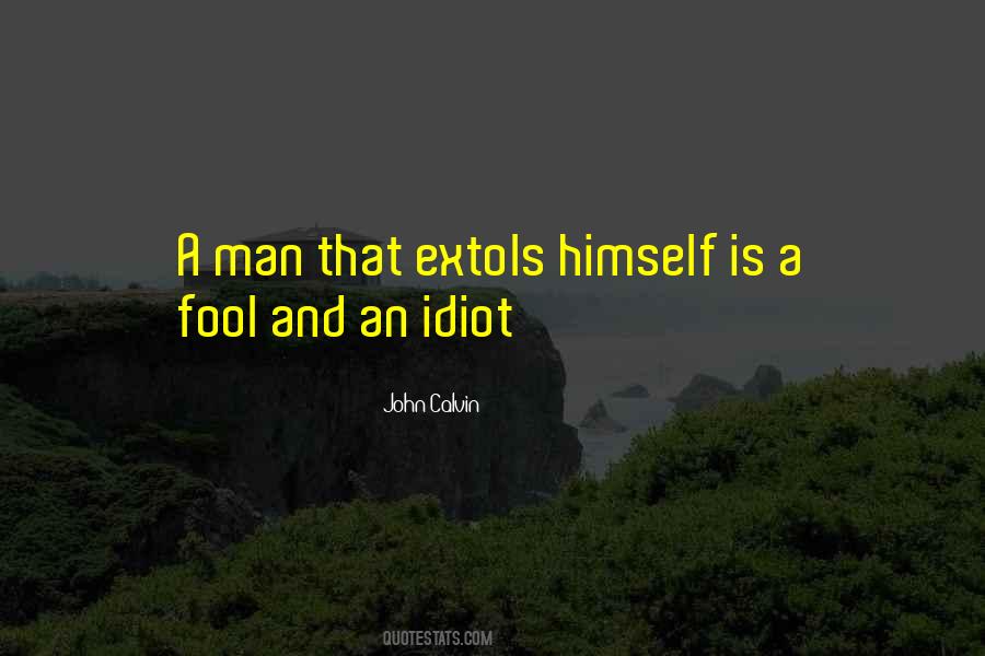 Quotes About Fool Man #71811