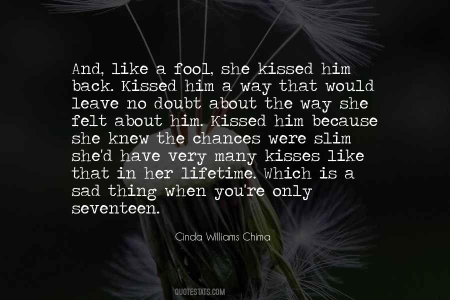 Quotes About Fool In Love #829337