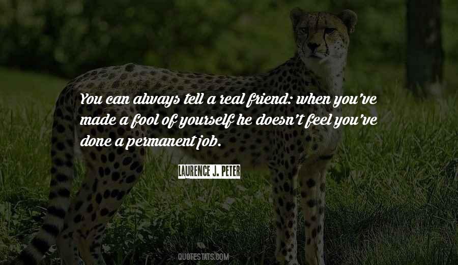 Quotes About Fool Friends #843002