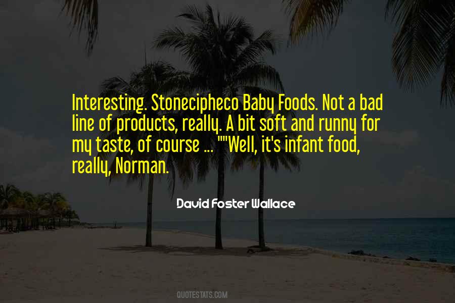 Quotes About Food Taste #661316