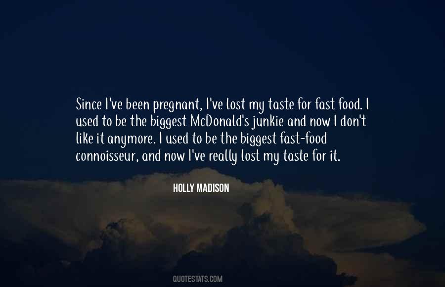 Quotes About Food Taste #683777