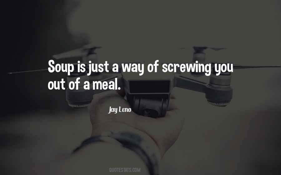 Quotes About Food Soup #659060