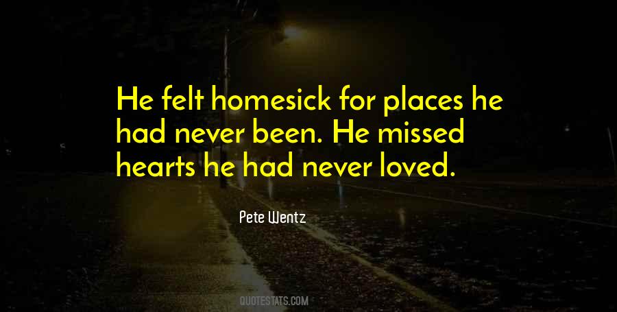 Homesick Quotes #1486219