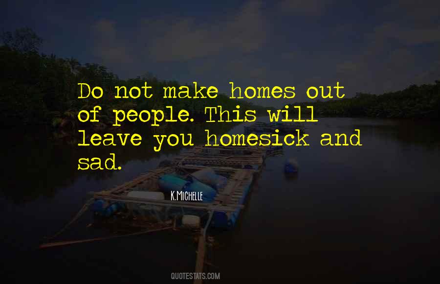 Homesick Quotes #702021