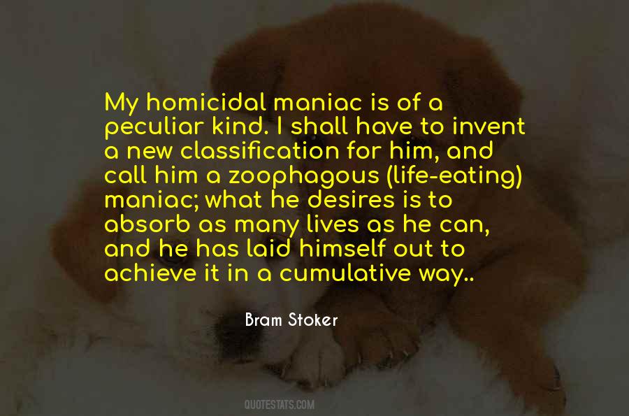 Homicidal Maniac Quotes #396433