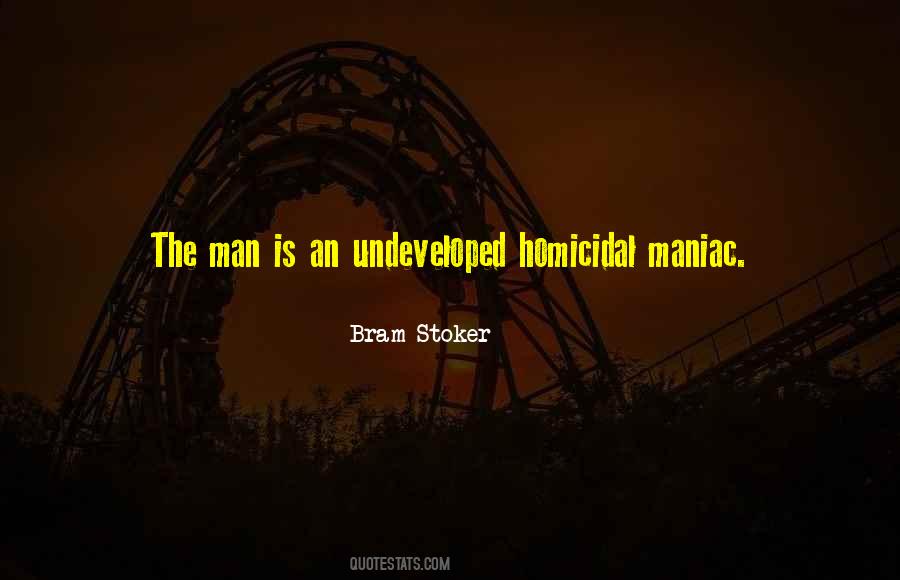 Homicidal Quotes #217674