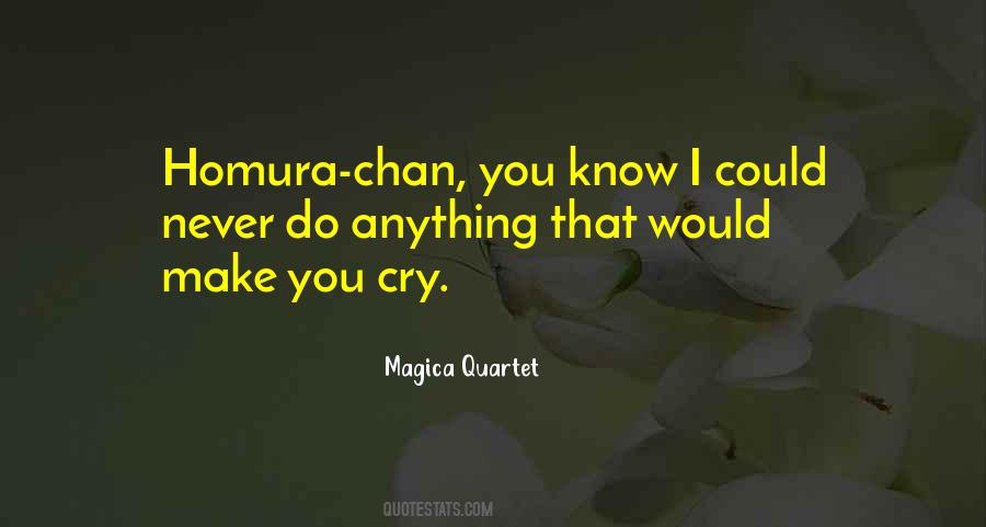 Homura Madoka Quotes #1741020