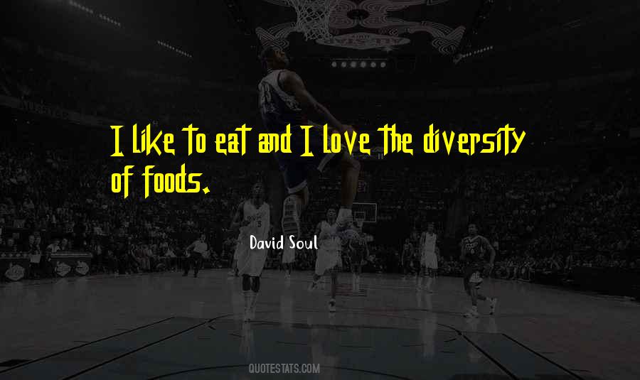 Quotes About Food And Soul #1579994