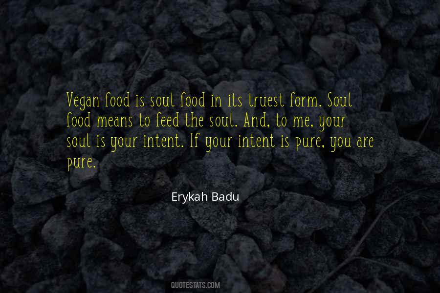 Quotes About Food And Soul #965082