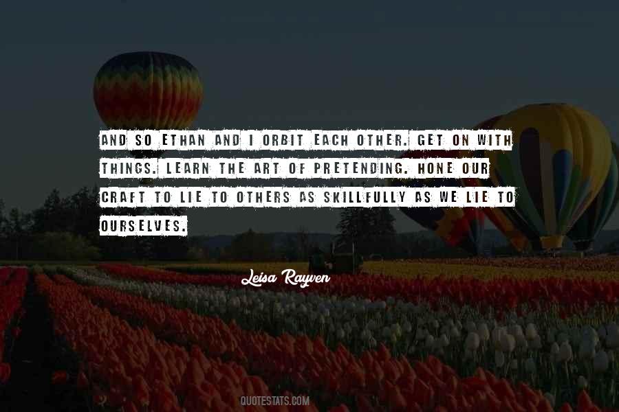 Hone Your Craft Quotes #371107