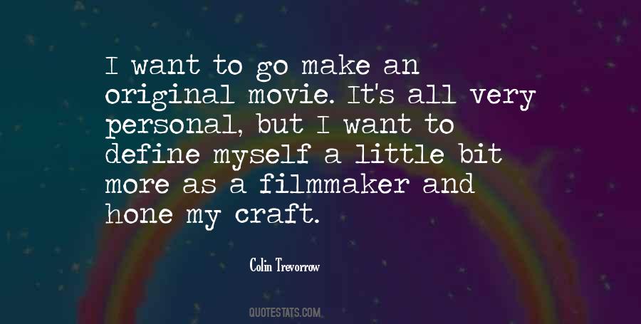 Hone Your Craft Quotes #425303