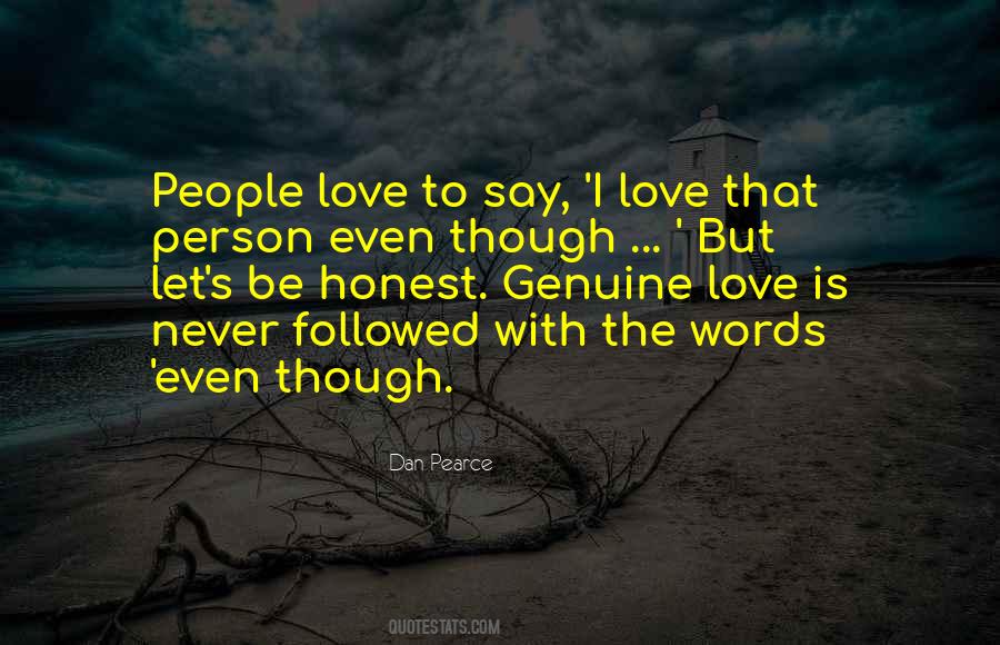 Honest And Genuine Quotes #757507