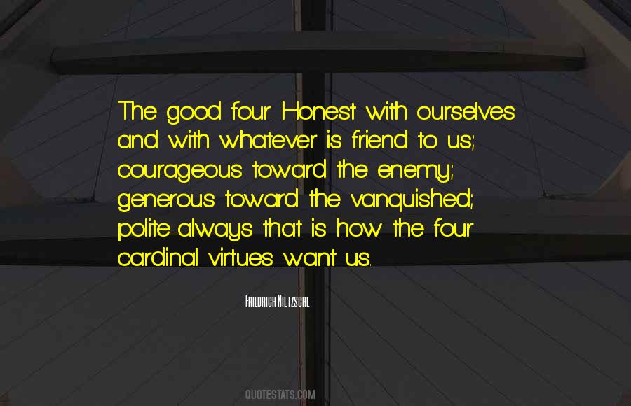 Honest Friend Quotes #1875638