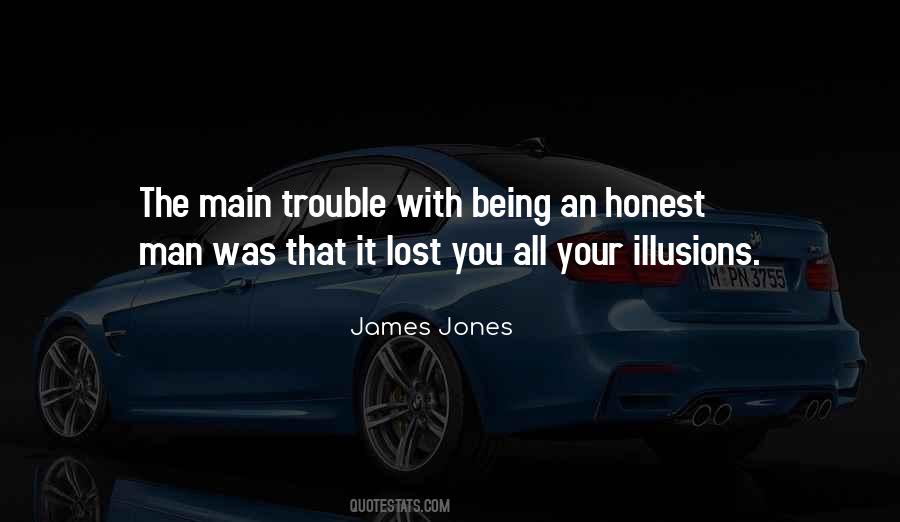 Honest Illusions Quotes #46548