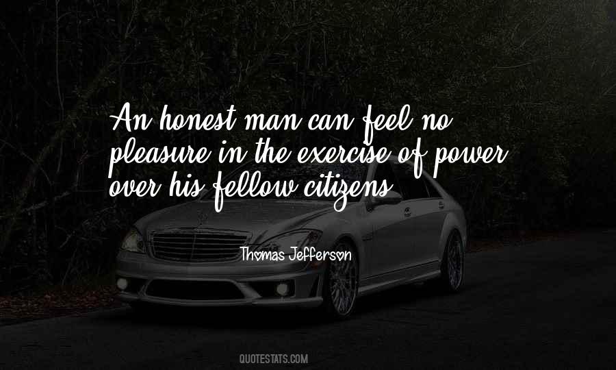 Honest Man Quotes #1038423