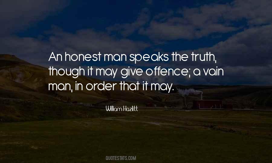 Honest Man Quotes #1485435