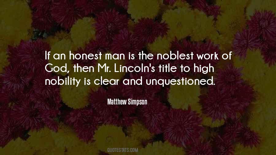 Honest Man Quotes #1637953