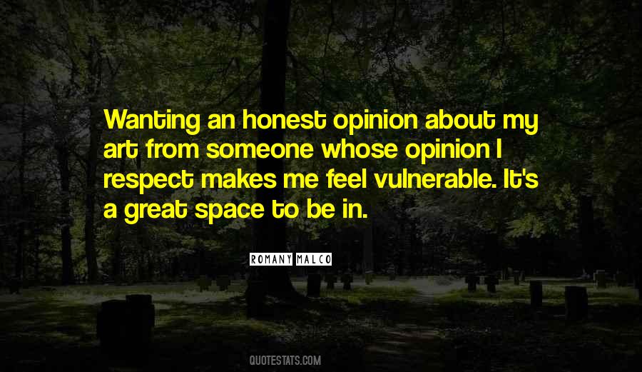 Honest Opinion Quotes #904308