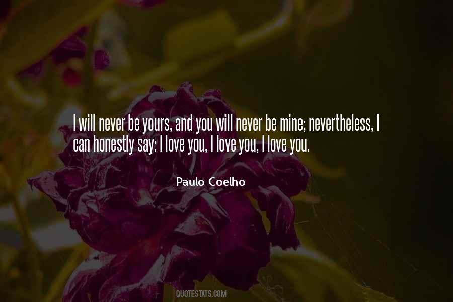 Honestly I Love You Quotes #582038