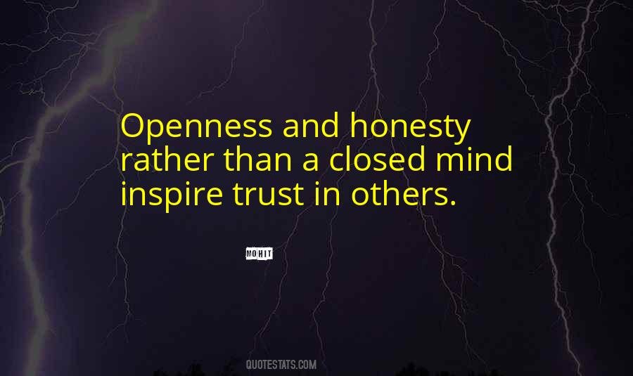 Honesty And Openness Quotes #554095