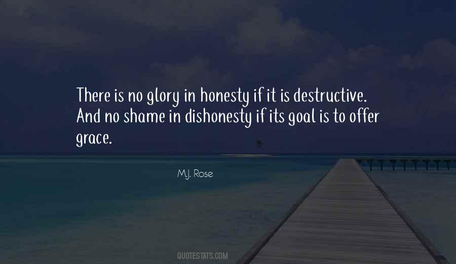 Honesty Dishonesty Quotes #1342684