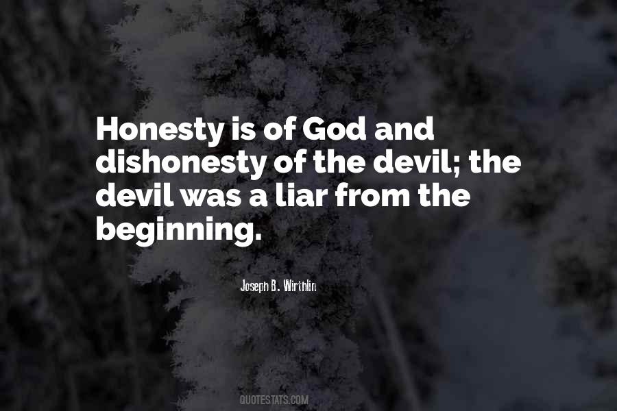 Honesty Dishonesty Quotes #195674