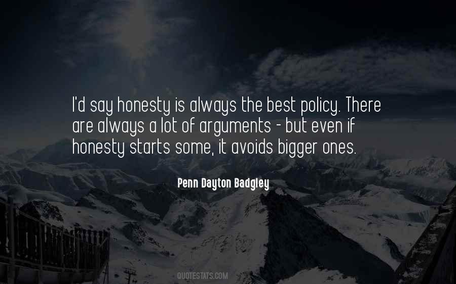 Honesty Is The Best Quotes #1318608