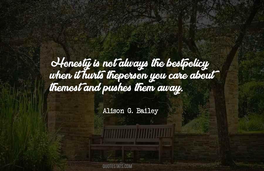 Honesty Is The Best Quotes #134136