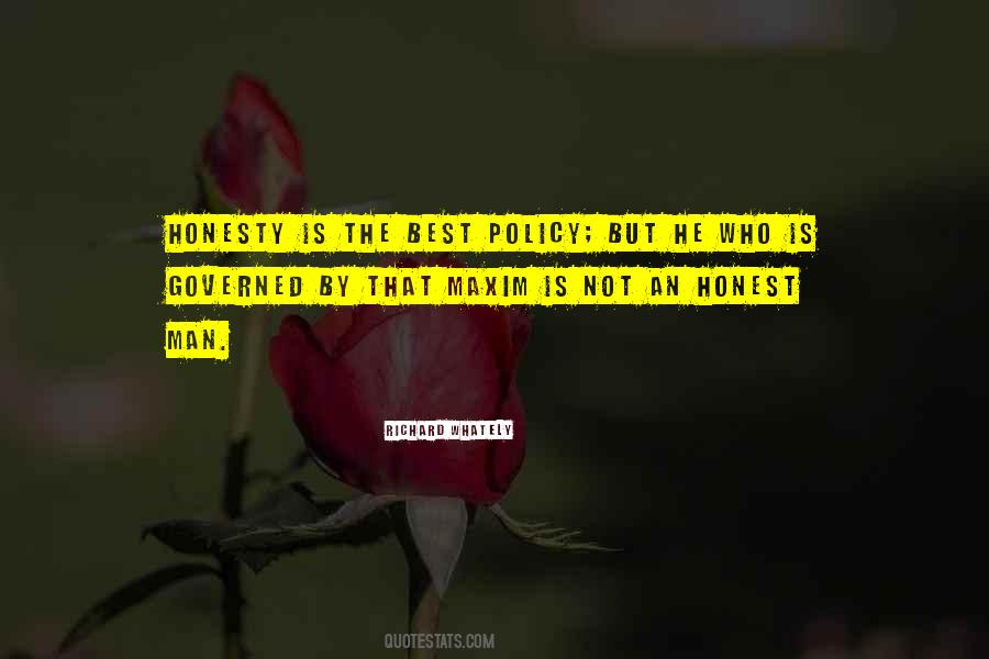 Honesty Is The Best Quotes #868107