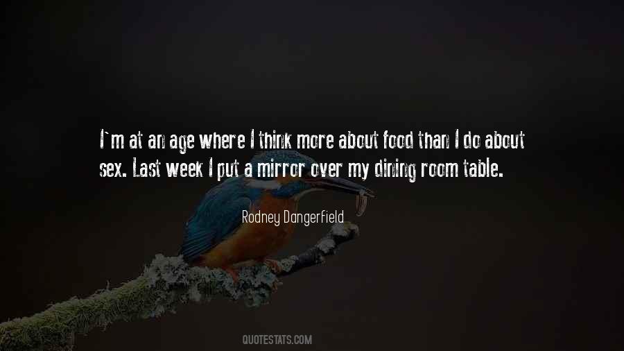 Quotes About Food And Dining #1850721