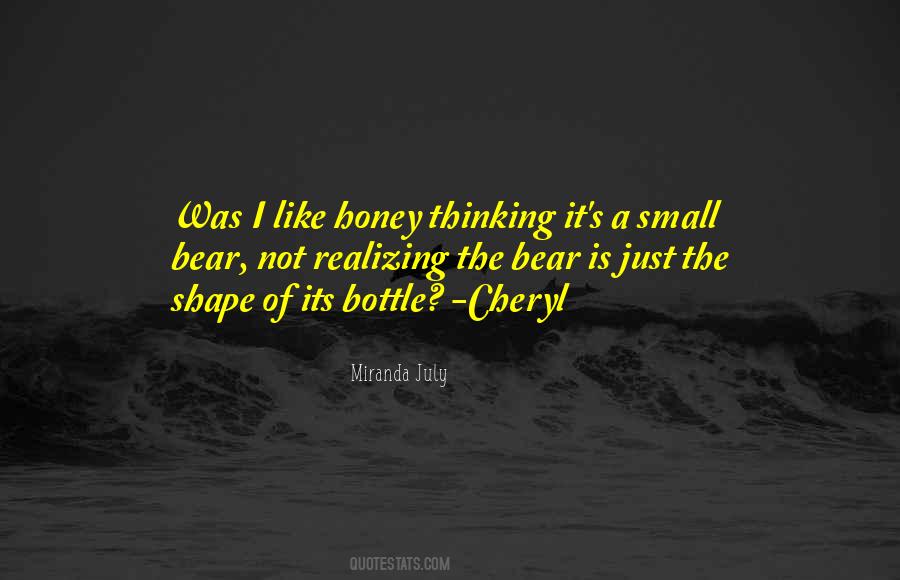 Honey Bear Quotes #173465