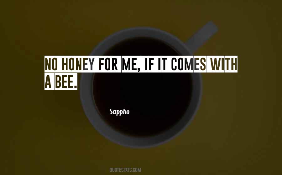 Honey Bee Quotes #800103