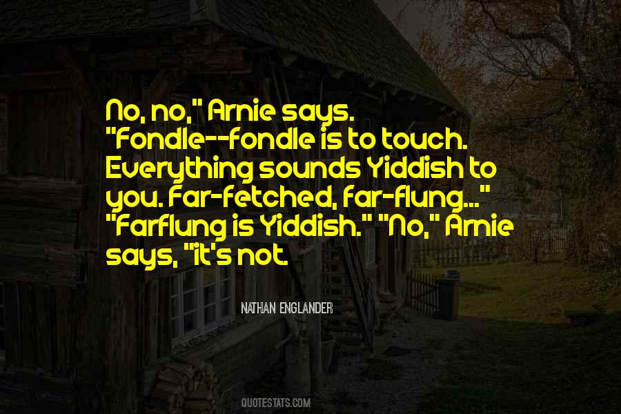 Quotes About Fondle #1415367
