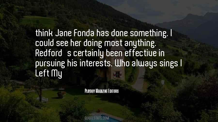 Quotes About Fonda #1618405