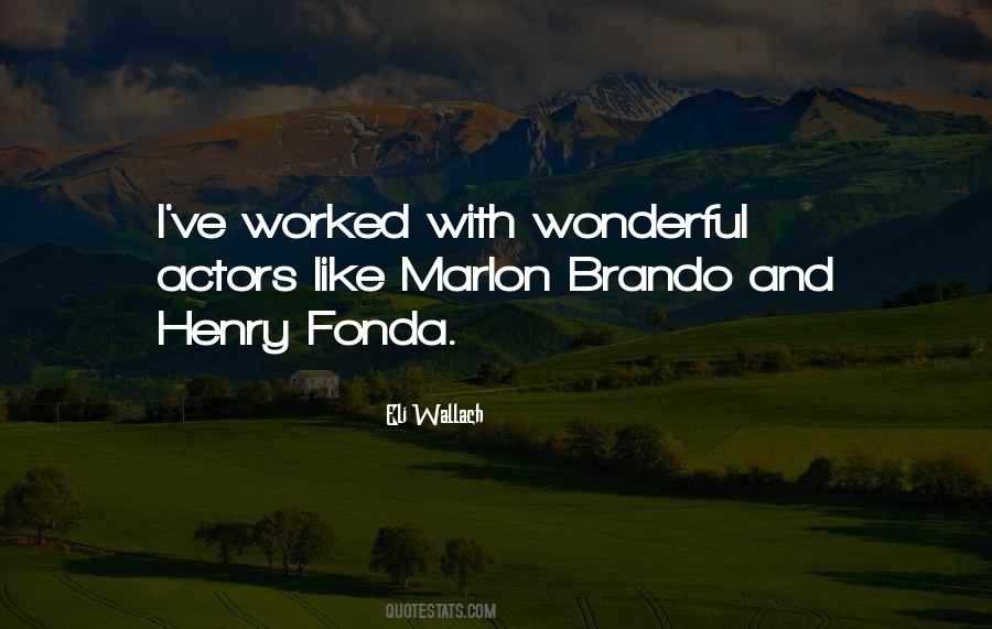 Quotes About Fonda #332213