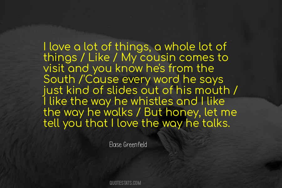 Honey Love Quotes #499573