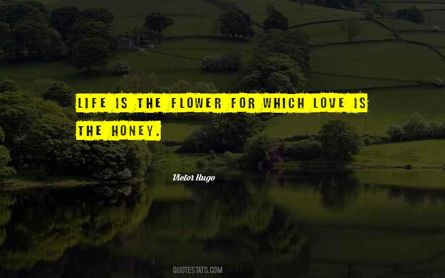 Honey Love Quotes #789919